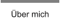 Über mich